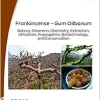 Frankincense – Gum Olibanum (Aap Focus on Medicinal Plants) (Original PDF from Publisher)