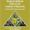 Himalayan Medicinal Plants for the Treatment of Depression: A Source of Rich Antidepressant Agents (Original PDF from Publisher)