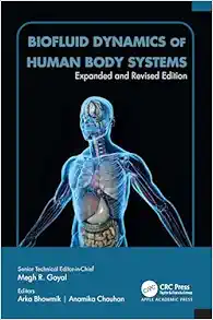 Biofluid Dynamics of Human Body Systems: Expanded and Revised Edition (Original PDF from Publisher)