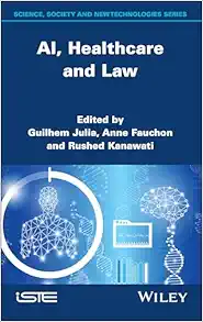 Al, Healthcare and Law (ISTE Invoiced) (Original PDF from Publisher)
