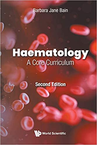 Haematology A Core Curriculum, 2nd Edition (Original PDF from Publisher)