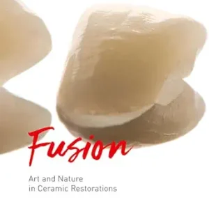 Fusion: Art and Nature in Ceramic Restorations (EPUB)