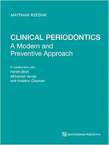 Clinical Periodontics: A Modern and Preventive Approach (EPUB)