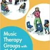 Music Therapy Groups with Children (Original PDF from Publisher)