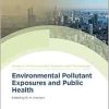 Environmental Pollutant Exposures and Public Health (Issues in Environmental Science and Technology, Volume 50) (EPUB)