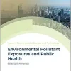 Environmental Pollutant Exposures and Public Health (Issues in Environmental Science and Technology, Volume 50) (Original PDF from Publisher)