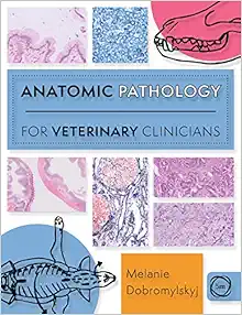 Anatomic Pathology for Veterinary Clinicians (EPUB)