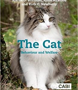 The Cat: Behaviour and Welfare, 2nd Edition (Original PDF from Publisher)