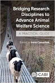 Bridging Research Disciplines to Advance Animal Welfare Science: A Practical Guide (EPUB)