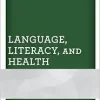 Language, Literacy, and Health: Discourse in Brazil’s National Health System (EPUB)
