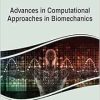 Advances in Computational Approaches in Biomechanics (EPUB)