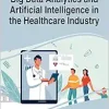 Big Data Analytics and Artificial Intelligence in the Healthcare Industry (EPUB)