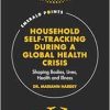 Household Self-tracking During a Global Health Crisis: Shaping Bodies, Lives, Health and Illness (Emerald Points) (EPUB)