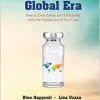 Vaccines In The Global Era: How To Deal Safely And Effectively With The Pandemics Of Our Time (Original PDF from Publisher)