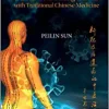 The Pathogenesis and Treatment of Covid-19 and Long Covid with Traditional Chinese Medicine (Original PDF from Publisher)