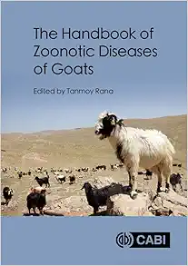 The Handbook of Zoonotic Diseases of Goats (EPUB)