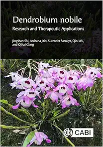 Dendrobium Nobile: Research and Therapeutic Applications (Original PDF from Publisher)