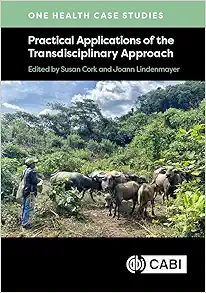 One Health Case Studies: Practical Applications of the Transdisciplinary Approach (EPUB)