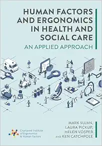 Human Factors and Ergonomics in Health and Social Care: An Applied Approach (Original PDF from Publisher)