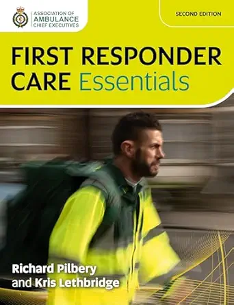 First Responder Care Essentials, 2nd Edition (Original PDF from Publisher)