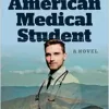 Adventures of an American Medical Student (EPUB)