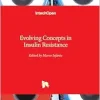 Evolving Concepts in Insulin Resistance (Original PDF from Publisher)