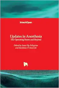 Updates in Anesthesia – The Operating Room and Beyond (Original PDF from Publisher)