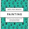Painting (Arts for Health) (Original PDF from Publisher)