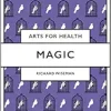 Magic (Arts for Health) (Original PDF from Publisher)