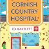 Lessons in Love at the Cornish Country Hospital (EPUB)