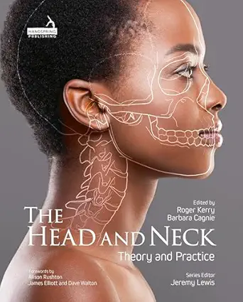 The Head and Neck: Theory and Practice (EPUB)