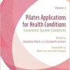 Pilates Applications for Health Conditions Volume 2: Locomotor System Conditions (EPUB)