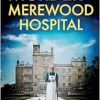 Murder at Merewood Hospital (EPUB)