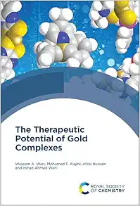 Therapeutic Potential of Gold Complexes (EPUB)