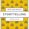 Storytelling (Arts for Health) (EPUB)