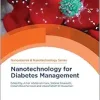 Nanotechnology for Diabetes Management (Nanoscience & Nanotechnology Series, Volume 59) (Original PDF from Publisher)