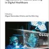 Applications of Machine Learning in Digital Healthcare (Healthcare Technologies) (EPUB)