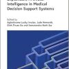 Explainable Artificial Intelligence in Medical Decision Support Systems (Healthcare Technologies) (Original PDF from Publisher)