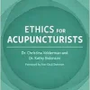 Ethics for Acupuncturists (EPUB)