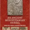 An Ancient Mesopotamian Herbal (Original PDF from Publisher)