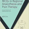 MCQs in Regional Anaesthesia and Pain Therapy (Original PDF from Publisher)