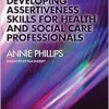 Developing Assertiveness Skills for Health and Social Care Professionals (EPUB)
