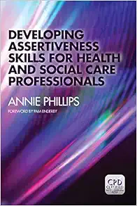 Developing Assertiveness Skills for Health and Social Care Professionals (EPUB)