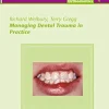 Managing Dental Trauma in Practice (QuintEssentials of Dental Practice Book 24) (EPUB)