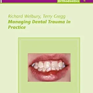 Managing Dental Trauma in Practice (QuintEssentials of Dental Practice Book 24) (EPUB)
