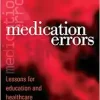 Medication Errors: Lessons for Education and Healthcare (EPUB)