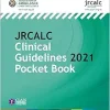 JRCALC Clinical Guidelines 2021 Pocket Book (Original PDF from Publisher)