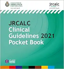 JRCALC Clinical Guidelines 2021 Pocket Book (Original PDF from Publisher)