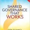 Shared Governance That Works (Original PDF from Publisher)