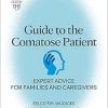 Guide to the Comatose Patient: Expert advice for families and caregivers (EPUB)